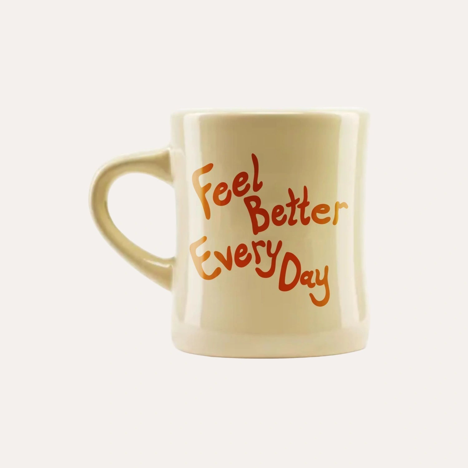 Feel Better Every Day Mug - Soft Pick